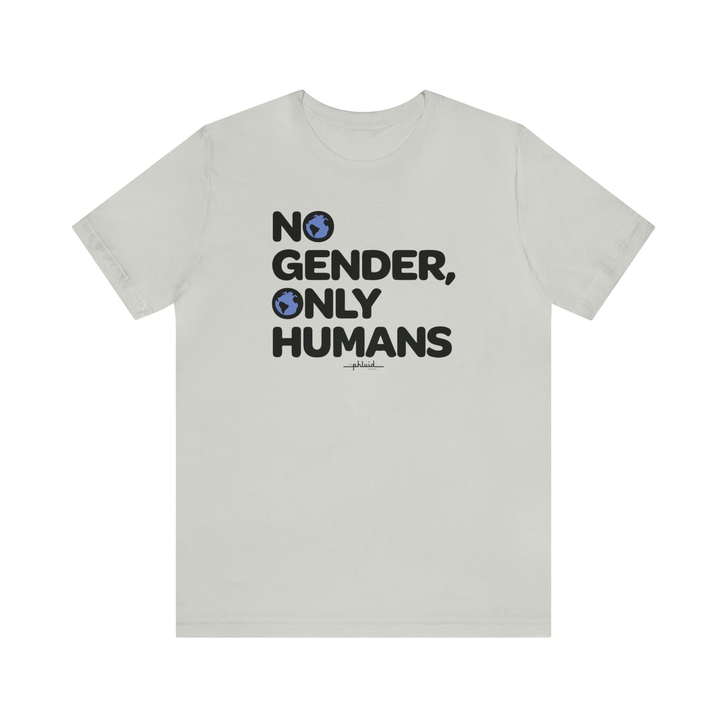 No Gender, Only Humans Tee