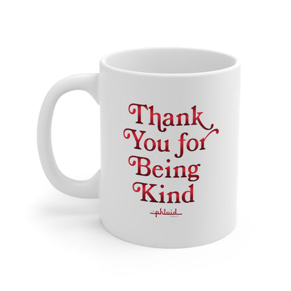 Thank You For Being Kind Holiday Mug