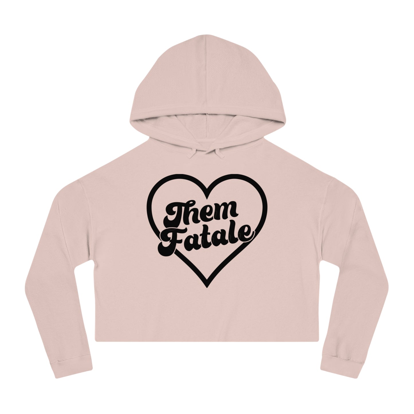 Them Fatale Cropped Hoodie