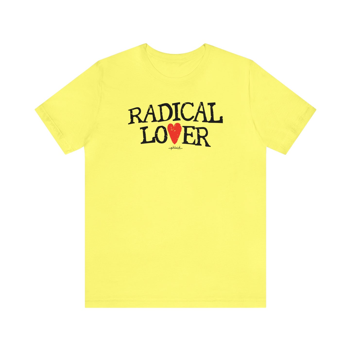 Radical Lover Tee
