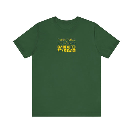 Cured With Education Tee