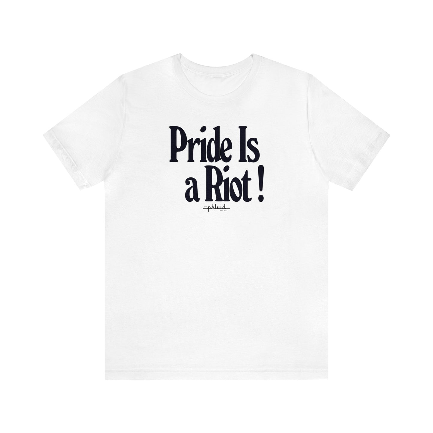 Pride Is A Riot Tee