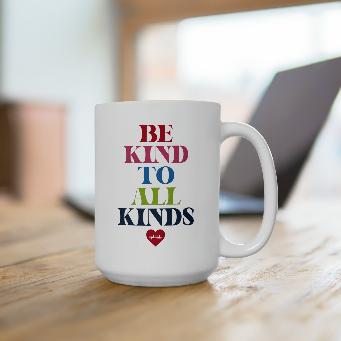 Be Kind To All Kinds Mug