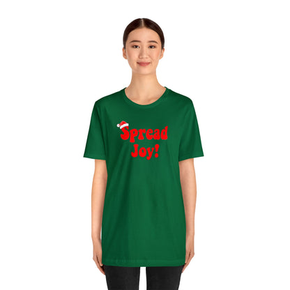 Spread Joy Tee