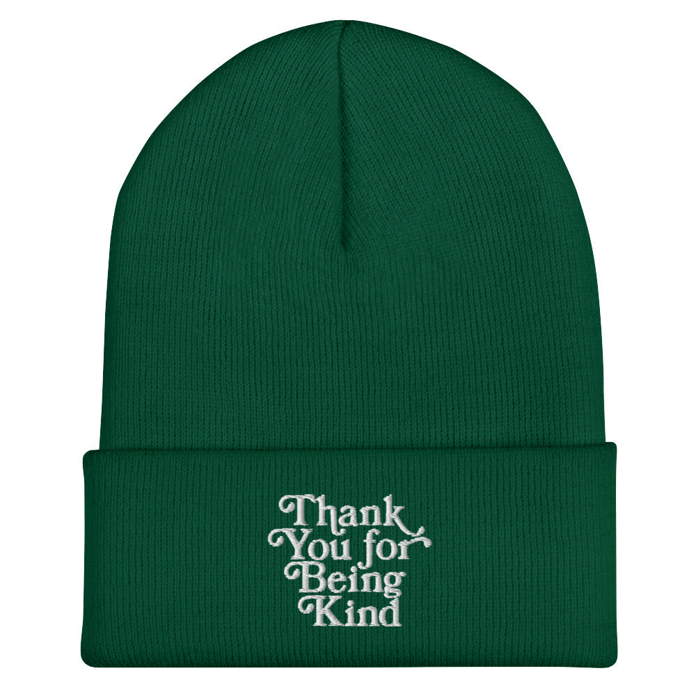 Thank You For Being Kind Beanie