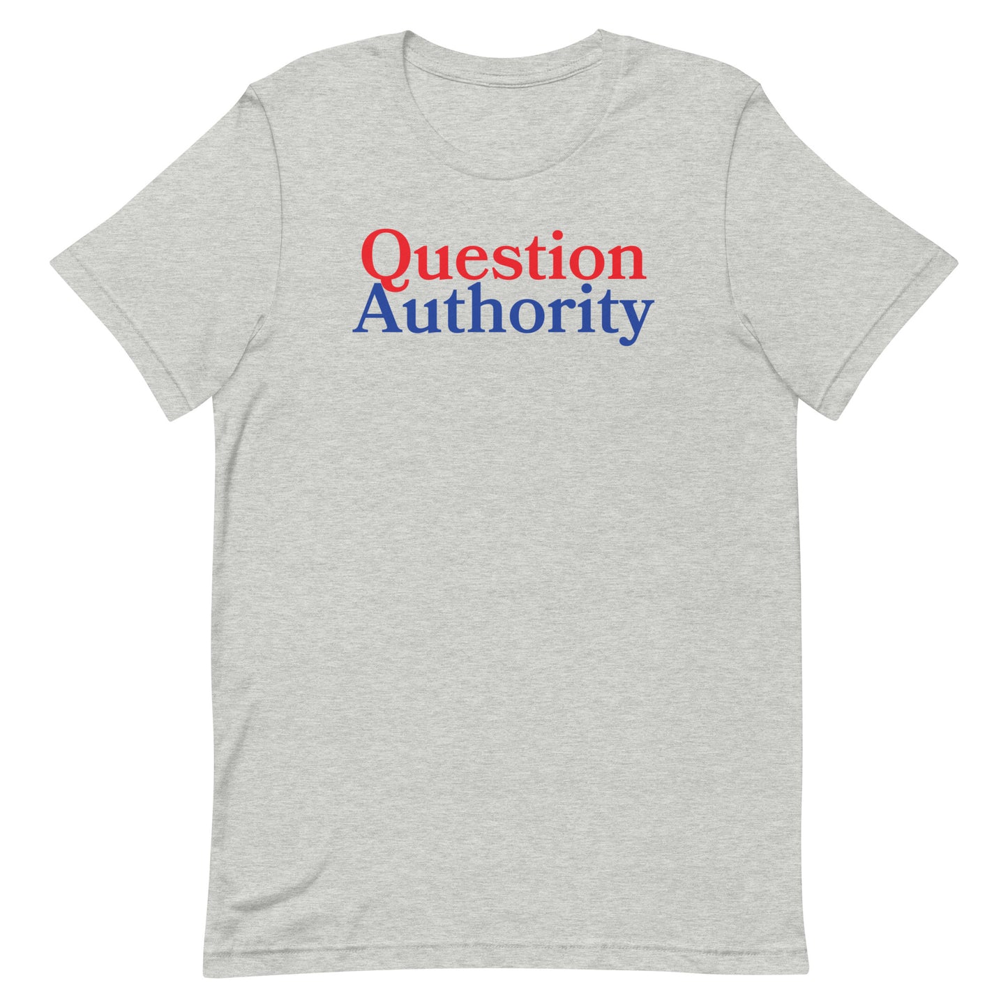 Question Authority Tee