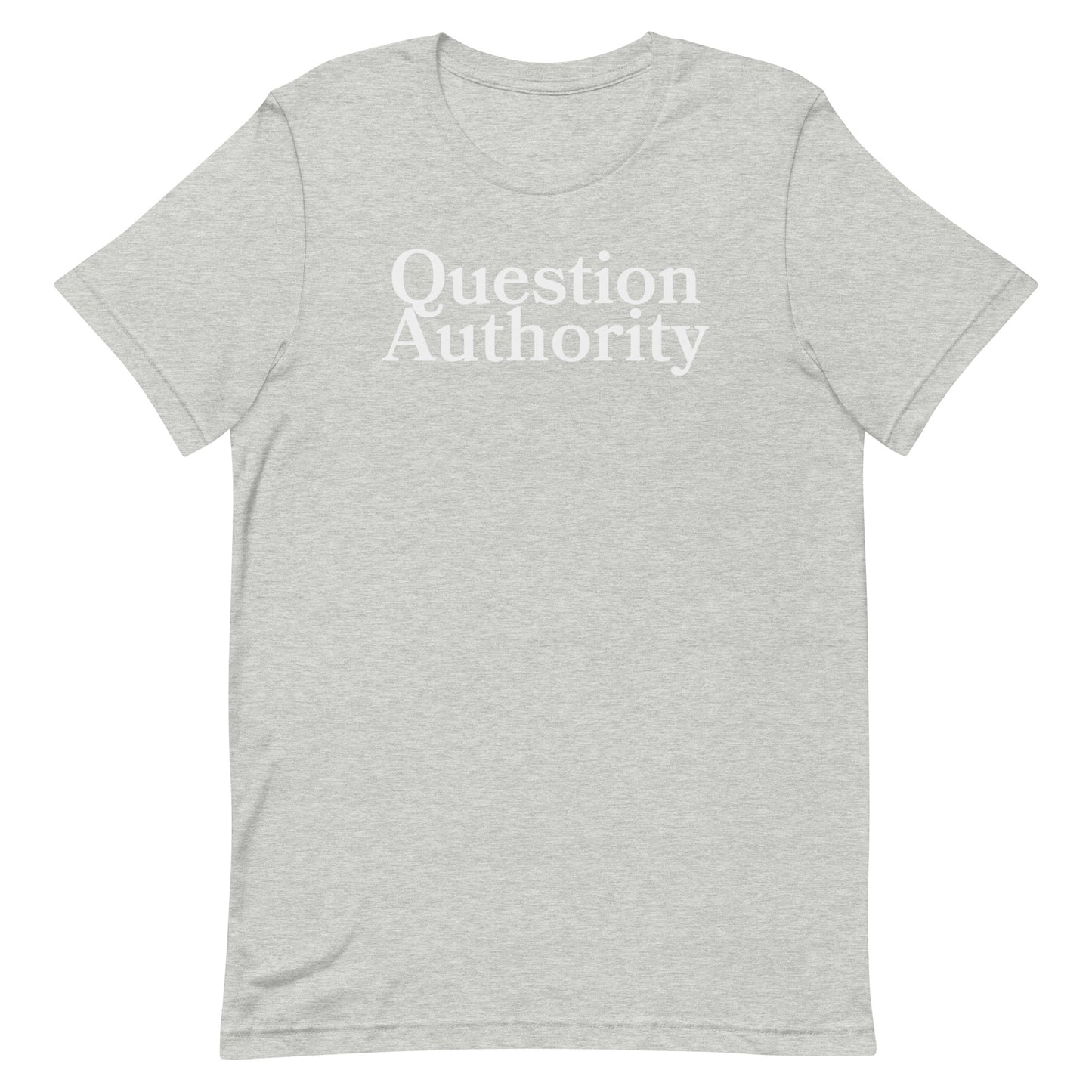 Question Authority Tee