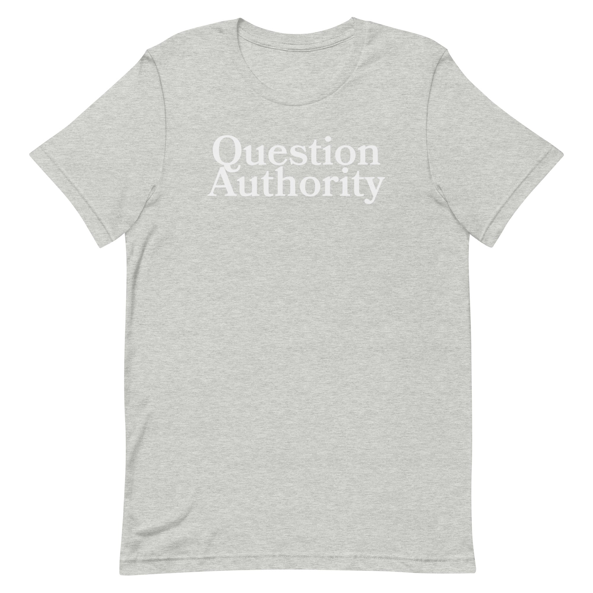 Question Authority Tee