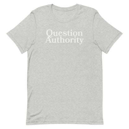 Question Authority Tee