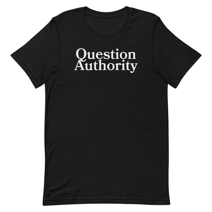 Question Authority Tee