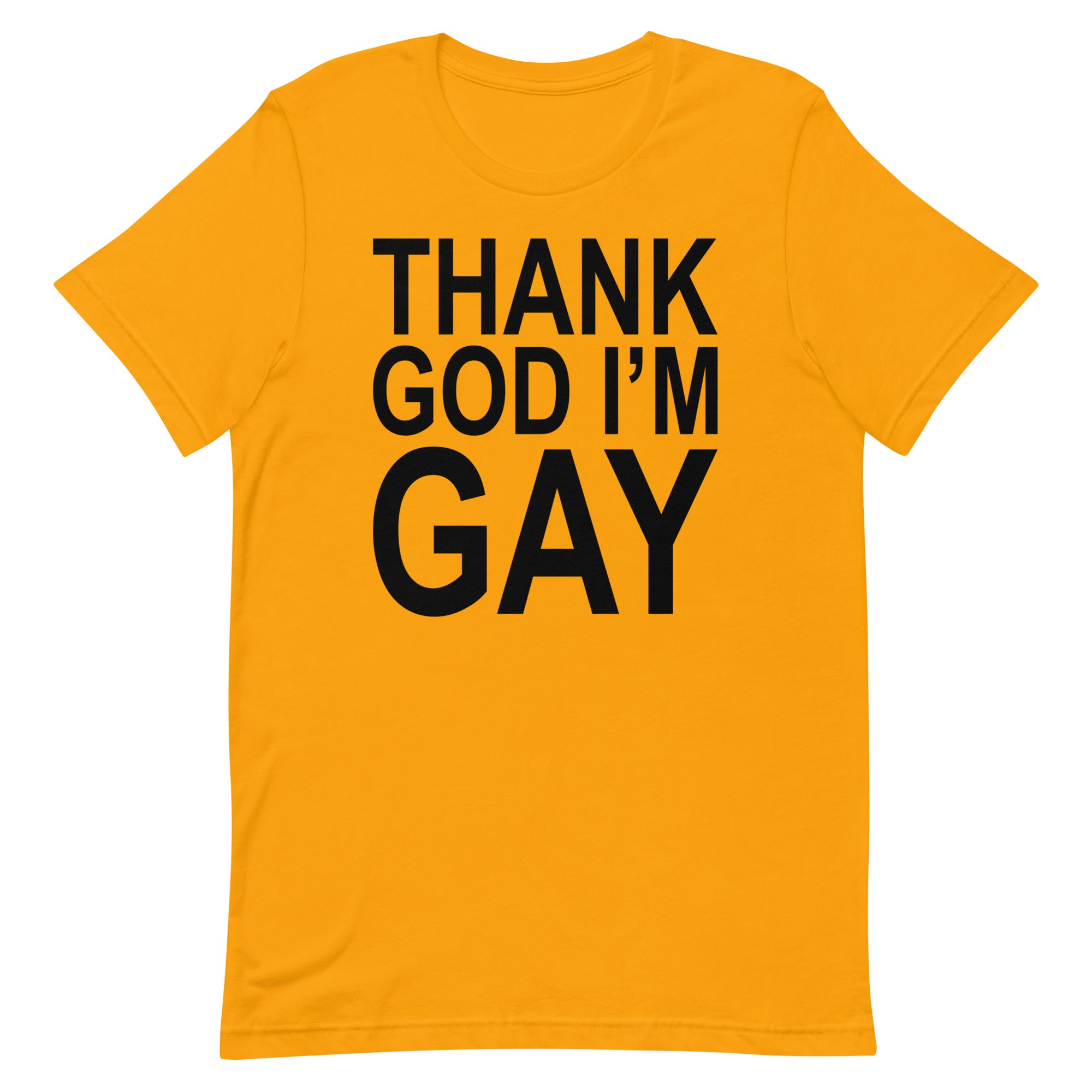 Thank God I'm Gay Tee